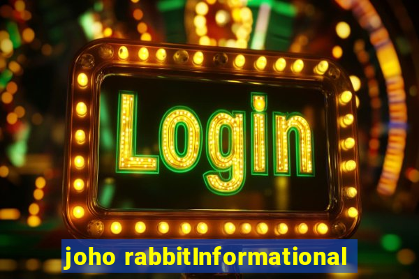 joho rabbitInformational